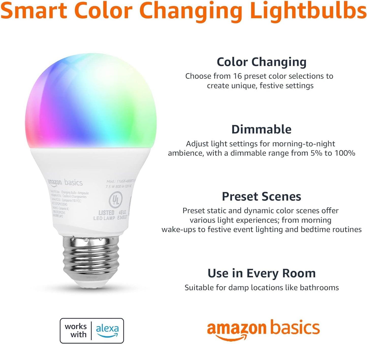 Amazon Basics Smart A19 LED Light Bulb, 2.4 GHz Wi-Fi, 7.5W (Equivalent to 60W) 800LM, Works with Alexa Only, 1-Pack, Multicolor